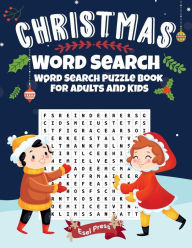 Christmas Word Search Word Search Puzzle Book For Adults And Kids: Large 8.5