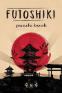 Futoshiki Puzzle Book 4 x 4: Over 200 Challenging Puzzles, 4 x 4 Logic Puzzles, Futoshiki Puzzles, Japanese Puzzles