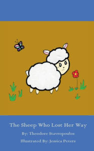 Title: The Sheep Who Lost Her Way, Author: Theodore Stavropoulos