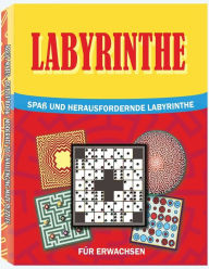 Title: Spaß und Herausfordernde Labyrinthe für Erwachsene: Ein Erstaunliches Labyrinth-Aktivitätsbuch für Erwachsene, Author: Only1million