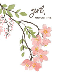 Title: Girl You Got This, Monthly Planner And Habit Tracker For Teen Girl And Women: Gift Idea / Birthday Present For Best Friend, Daughter, Mom, Coworker, Sister, Aunt, Granddaughter, Author: Journals For Teens Notebooks