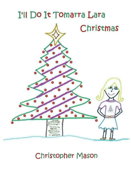 I'll Do It Tomarra Lara Christmas