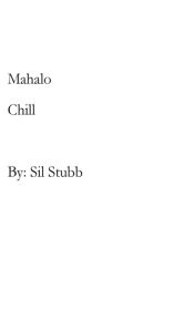 Title: Mahalo Chill, Author: Sil Stubb