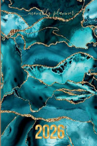 Title: Modern Aesthetic Gold and Teal Blue Gemstone Marble PLANNER 2026 Agenda Calendar for Happy Women and Men: Daily Weekly Schedule Jan - Dec 2026 Monthly Layout Organizer Contacts Password Pages Happy Teacher Office Supplies, Author: Luxe Stationery