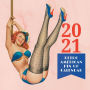 2021 Retro American Pin-Up Calendar: 12 months with fabulous drawings of sexy pin-ups from the fifties