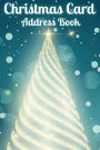 Christmas Card Address Book: Address Book & Tracker for Holiday Room for 400 addresses