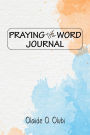 PRAYING the WORD Journal