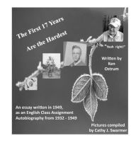 Title: The First 17 Years Are the Hardest, Author: Ken Ostrum