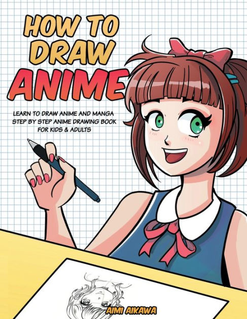 Anime Drawing Club: Drawing Anime and Manga Persons Step by Step for  Beginners.