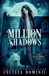 Title: A Million Shadows, Author: Cecilia Dominic