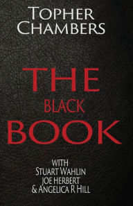 Title: The Black Book, Author: Topher Chambers