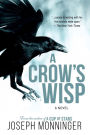 A Crow's Wisp: A Novel