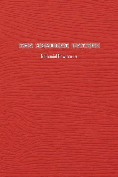 The Scarlet Letter: Limited Edition