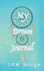 My Dream Journal