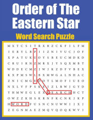 Title: Order of the Eastern Star: Word Search:, Author: Tikishia Smiley