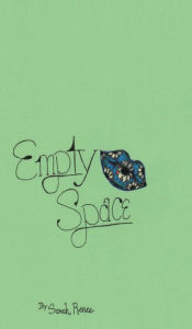 Title: Empty Space, Author: Sarah Renee