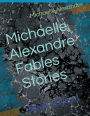 Michaelle Alexandre Fables Stories: Bok Series I