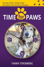 Time for Paws: True tails of how I turned my pet care passion into a business obsession