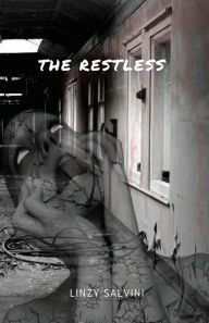 Title: The Restless, Author: Linzy Salvini