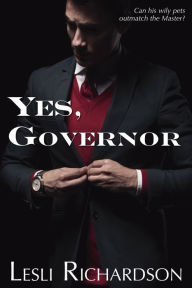 Title: Yes, Governor, Author: Lesli Richardson