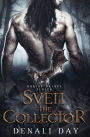 Sven the Collector: A Fantasy Romance