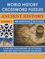 Title: World History Crossword Puzzle: Ancient History (Volume 1):, Author: Kreedy Thomas