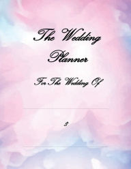 Title: The Wedding Planner, Author: H. N. Uhlig