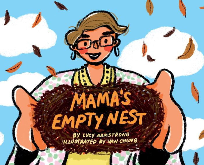 Mamas Empty Nest By Lucy Armstrong Hardcover Barnes And Noble® 
