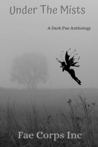 Title: Under the Mists, Author: D. Gabrielle Jensen