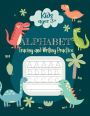 Alphabet Tracing & Writing Practice Kids Ages 3+: Dinosaur Writing Workbook for Preschoolers, Handwriting Practice: Upper and Lower Case Pages