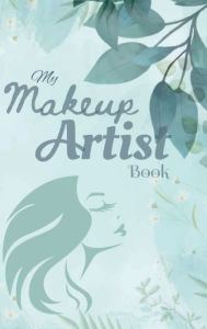 Title: My Makeup Artist Book, Author: Mary Langley