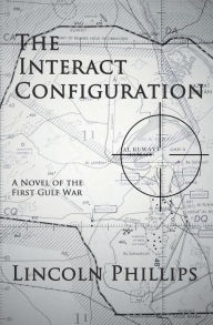 Title: The Interact Configuration, Author: Lincoln Phillips