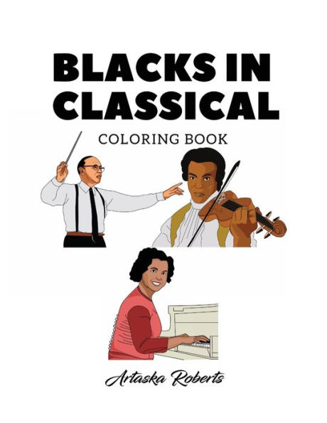 Blacks In Classical Coloring Book