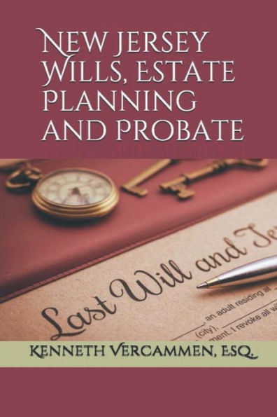 New Jersey Wills, Estate Planning and Probate