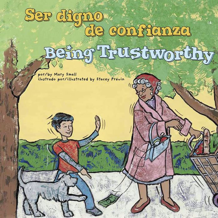 Ser digno de confianza/Being Trustworthy