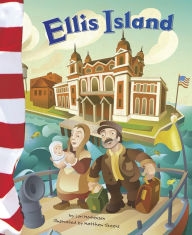 Title: Ellis Island, Author: Lori Mortensen