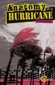Title: Anatomy of a Hurricane, Author: Terri Dougherty