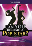Alternative view 1 of Can You Become a Pop Star?: An Interactive Adventure