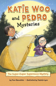 Title: The Super-Duper Supermoon Mystery, Author: Fran Manushkin