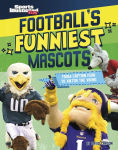Alternative view 1 of Football's Funniest Mascots: From Captain Fear to Viktor the Viking