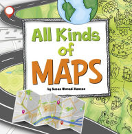 Title: All Kinds of Maps, Author: Susan Ahmadi Hansen