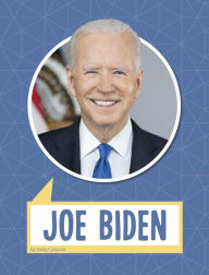 Title: Joe Biden, Author: Jaclyn Jaycox
