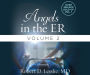 Angels in the ER Volume 2