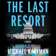 Title: The Last Resort, Author: Michael Kaufman