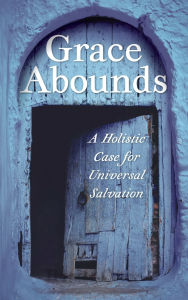 Title: Grace Abounds, Author: Hunter Coates