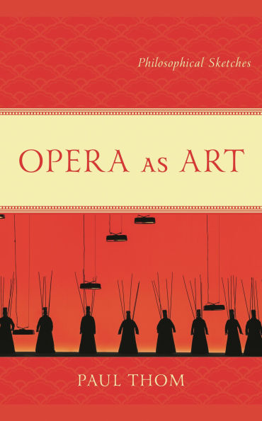 Opera as Art: Philosophical Sketches