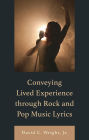 Conveying Lived Experience through Rock and Pop Music Lyrics