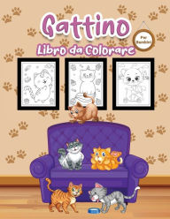 Title: Gattino Libro da Colorare per Bambini: Grande libro di gattini per ragazzi, ragazze e bambini, Author: Tonnbay