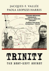 Title: TRINITY: The Best-Kept Secret, Author: Jacques Vallïe