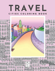 Title: Travel Cities coloring book: City architecture from around the world by Raz McOvoo, Author: Ovoo